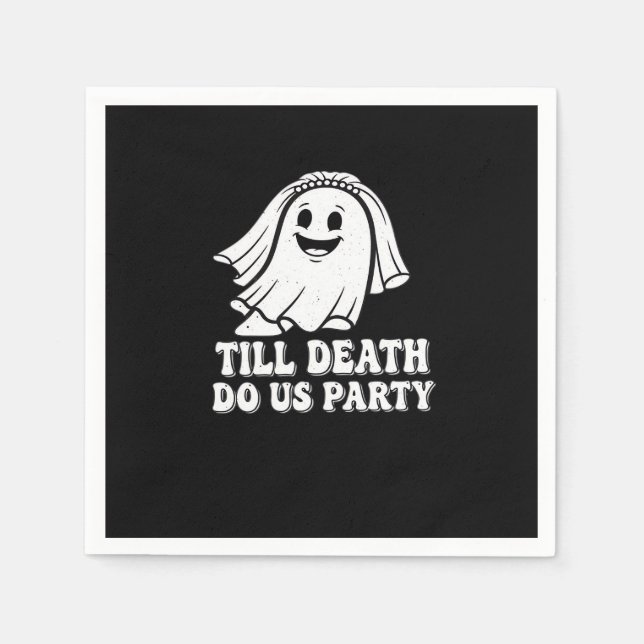 Till Death Do Us Party Classic Napkin (Front)