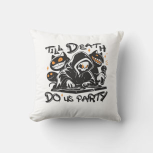Till Death Do Us Party - DJ Grim Reaper And Spooky Cushion