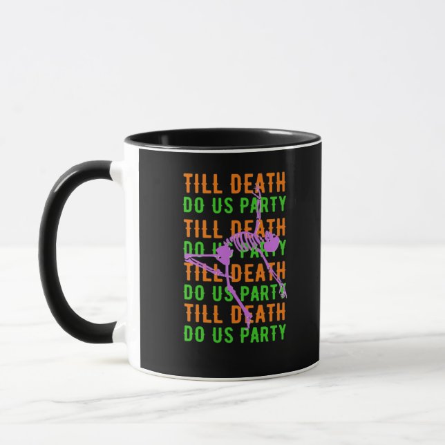 Till Death Do Us Party Funny Halloween Engagement  Mug (Left)