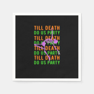Till Death Do Us Party Funny Halloween Engagement  Napkin