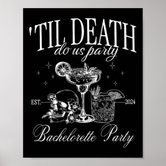 Till Death Do Us Party Funny Skeleton Drinking Che Poster
