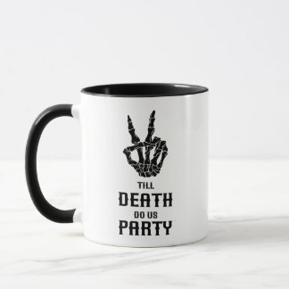 Till Death Do Us Party Gothic Bachelorette Party Mug