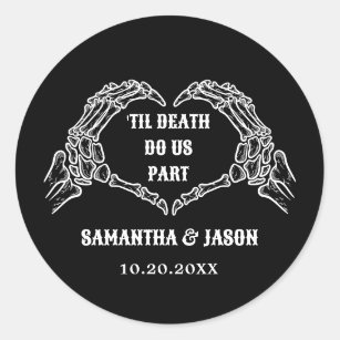 Till Death Do Us Party Gothic Halloween wedding Classic Round Sticker
