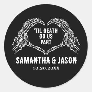 Till Death Do Us Party Gothic Halloween wedding Classic Round Sticker