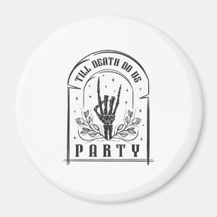 Till Death Do Us Party Retro Bachelorette Design Magnet