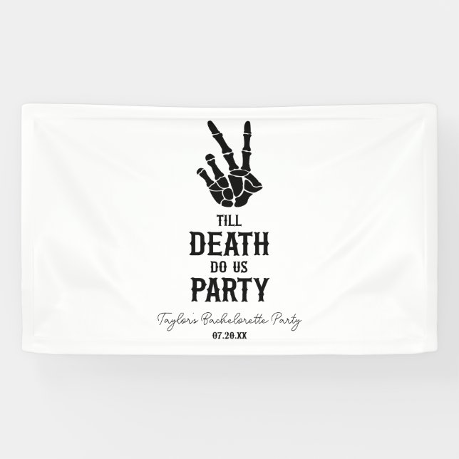 Till Death Do Us Party Skeleton Bachelorette Party Banner (Horizontal)