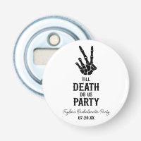 Till Death Do Us Party Skeleton Bachelorette Party