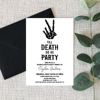 Till Death Do Us Party Skeleton Bachelorette Party