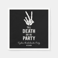 Till Death Do Us Party Skeleton Bachelorette Party