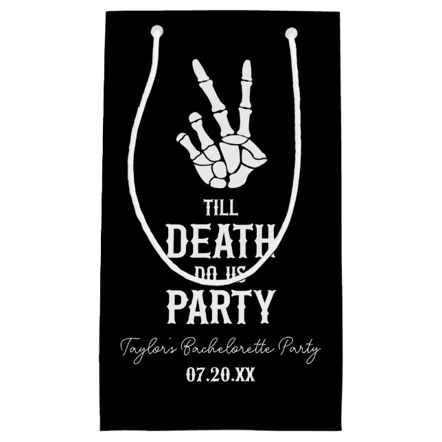 Till Death Do Us Party Skeleton Bachelorette Party Small Gift Bag (Front)
