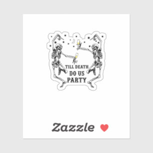 Till Death Do Us Party Skeleton Bridesmaid