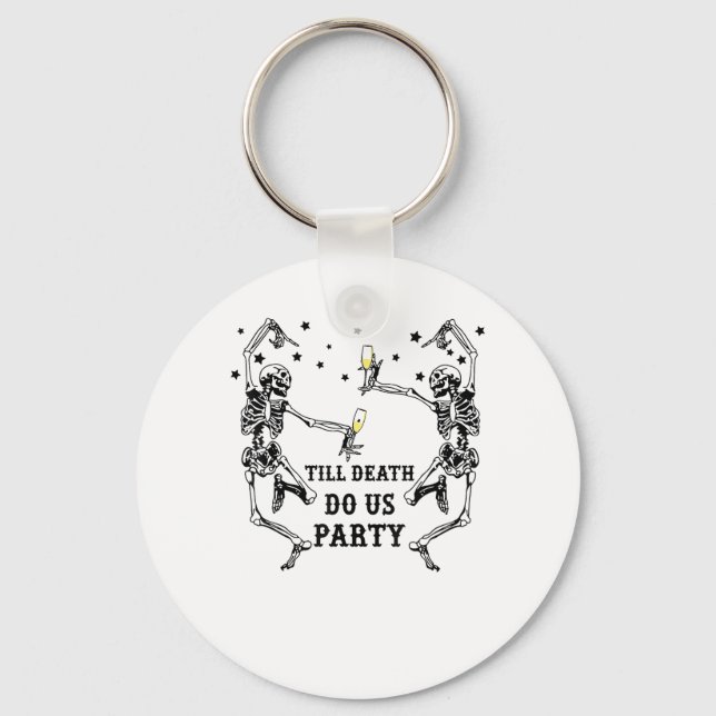 Till Death Do Us Party Skeleton Bridesmaid Key Ring (Front)