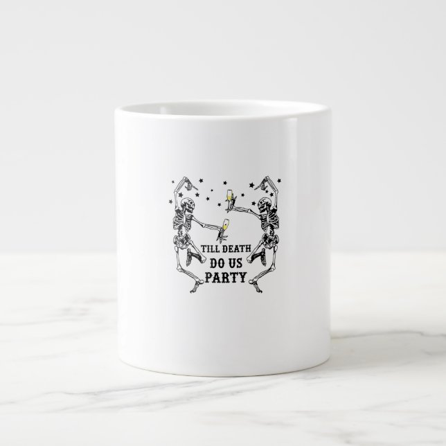 Till Death Do Us Party Skeleton Bridesmaid Large Coffee Mug (Front)