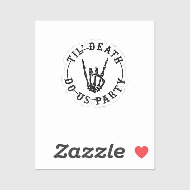 Till Death Do Us Party Skeleton Hand Gothic Bachel (Sheet)