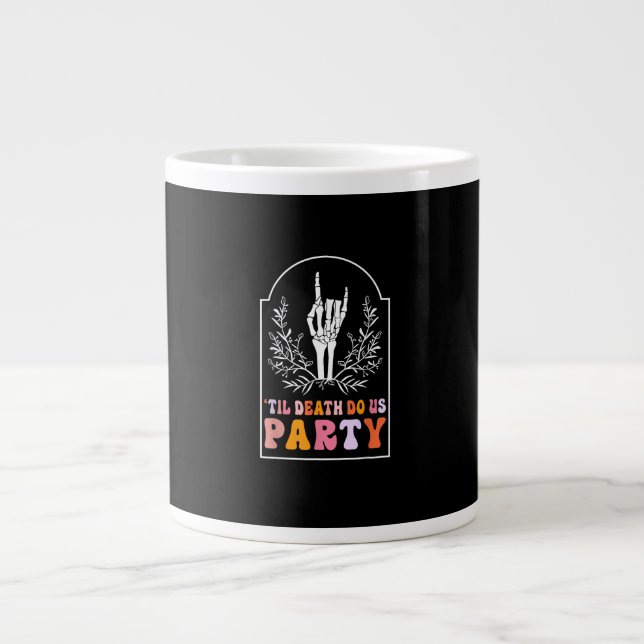 Till Death Do Us Party Skeleton Retro Groovy Bache Large Coffee Mug (Front)