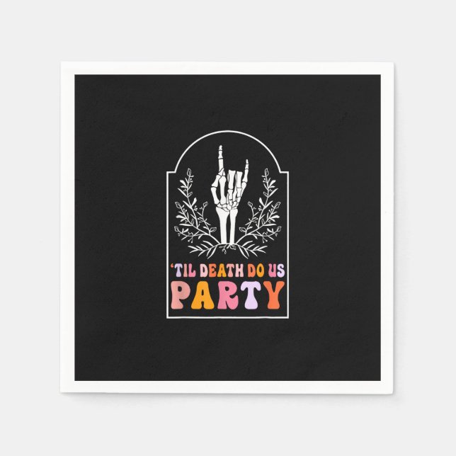 Till Death Do Us Party Skeleton Retro Groovy Bache Napkin (Front)