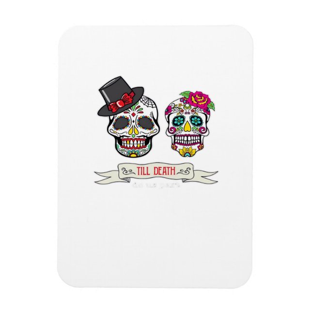 Till Death Do Us Skull Wedding Bride And Groom Pri Magnet (Vertical)