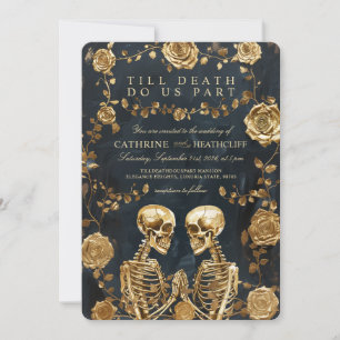 TILL DEATH - GOLD Skeletons and Roses Wedding Invitation