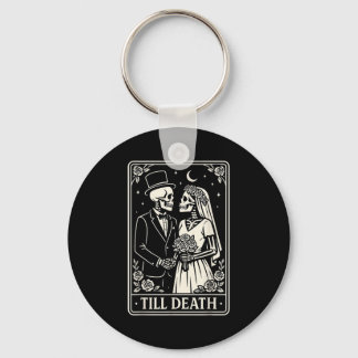 Till Death Skeleton Love Couples Gothic Wedding Br Key Ring