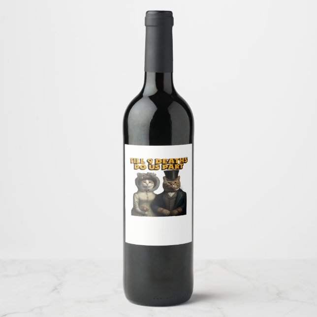 Till Deaths Do Us Part Classic Wine Label (Front)