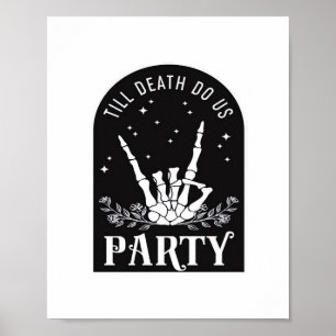 Till Do Death Us Party Bachelorette Halloween Bach Poster