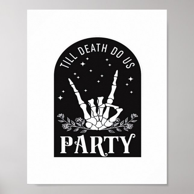 Till Do Death Us Party Bachelorette Halloween Bach Poster (Front)