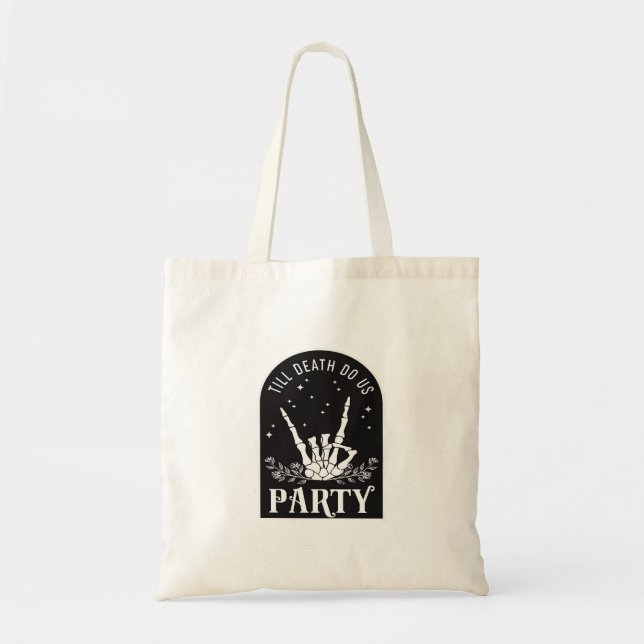 Till Do Death Us Party Bachelorette Halloween Bach Tote Bag (Front)
