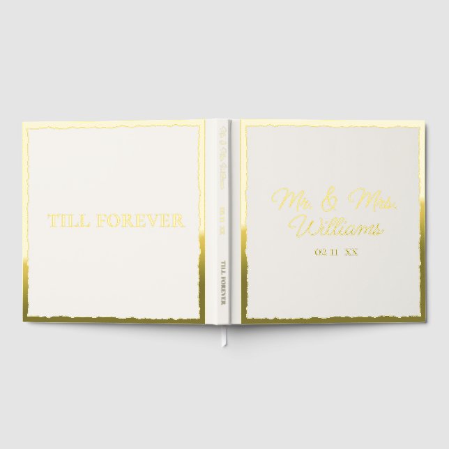 Till Forever Mr Mrs | Luxe Gold Edge Ecru Wedding Guest Book (Full)