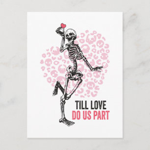 Till Love do us Part Valentine Skeletons Holiday Postcard