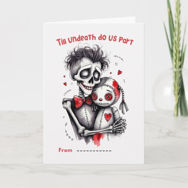 Till Undeath Do Us Part Skeleton Couple Valentine  Card (Front)