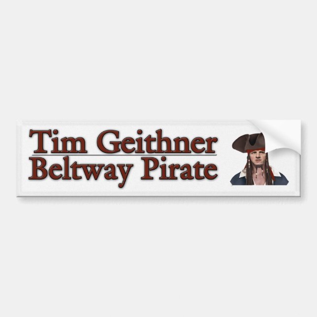 Tim Geithner Bumper Sticker (Front)