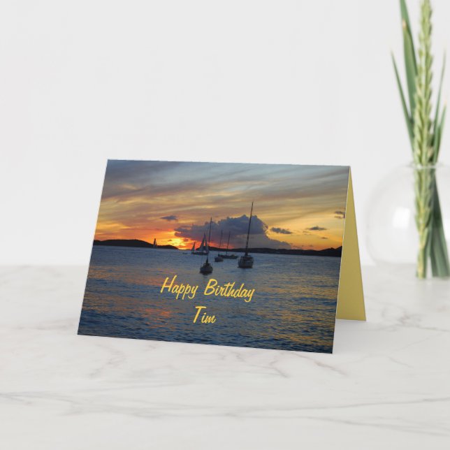 Tim Happy Birthday Sailboats at Sunset Card (Front)