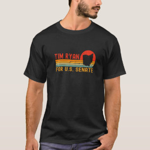 Tim Ryan 2022 For Us Senate Liberal Ohio Democrat T-Shirt