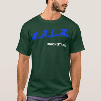Tim Walz DARE Kamala Union Strong HARRISWALZ 2024  T-Shirt