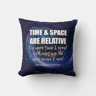 TIME AND SPACE Family Fun Quote Personalised Name Cushion