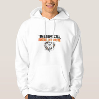 Time Blindness Is Real Funny ADHD Hoodie