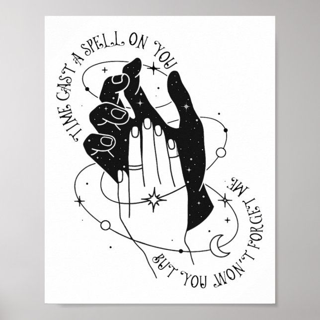 Time Cast A Spell On You But You Won't Forget Me  Poster (Front)