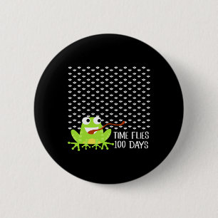Time Flies 100 Days Frog Fly Fun 100th Day Of Scho 6 Cm Round Badge