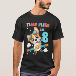 Time Flies Im 8 8th Birthday Corgi Pilot Flying Bo T-Shirt