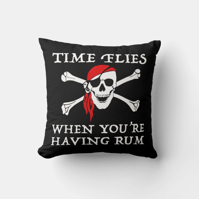 Time Flies When You're Having Rum Cushion (Front)
