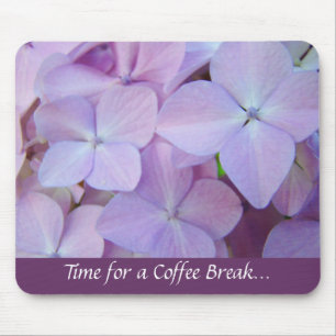 Time for a Coffee Break... mousepad Hydrangeas