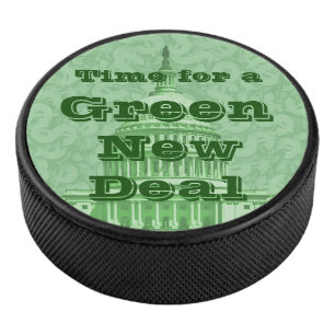 Time For a Green New Deal Hockey Puck