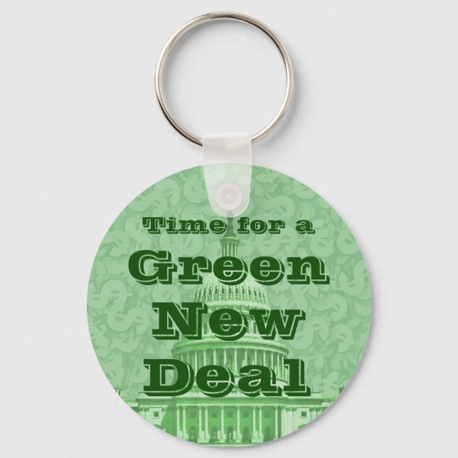 Time For a Green New Deal Key Ring (Front)