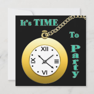 TIME FOR A PARTY INVITATION - WATCH