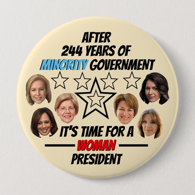 Time for a Woman President 10 Cm Round Badge (Front)