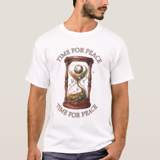 Time For Peace Surreal Hourglass Globe Illustratio T-Shirt