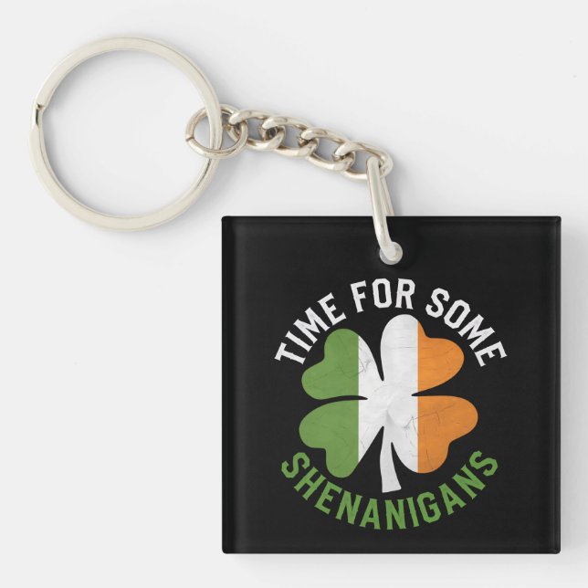 Time For Some Shenanigans Clover St Patrick's Day Key Ring (Front)
