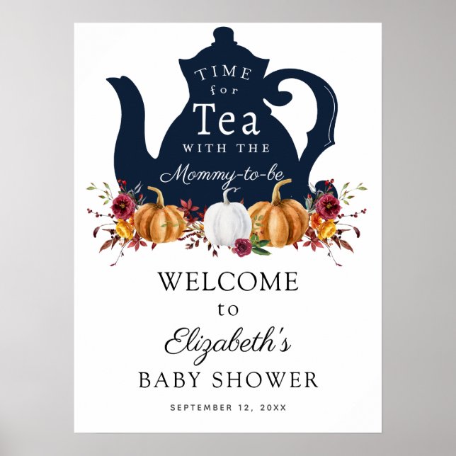 Time for Tea Autumn Pumpkin Baby Shower Welcome Poster (Front)