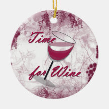 Time For Wine Christmas Ornament