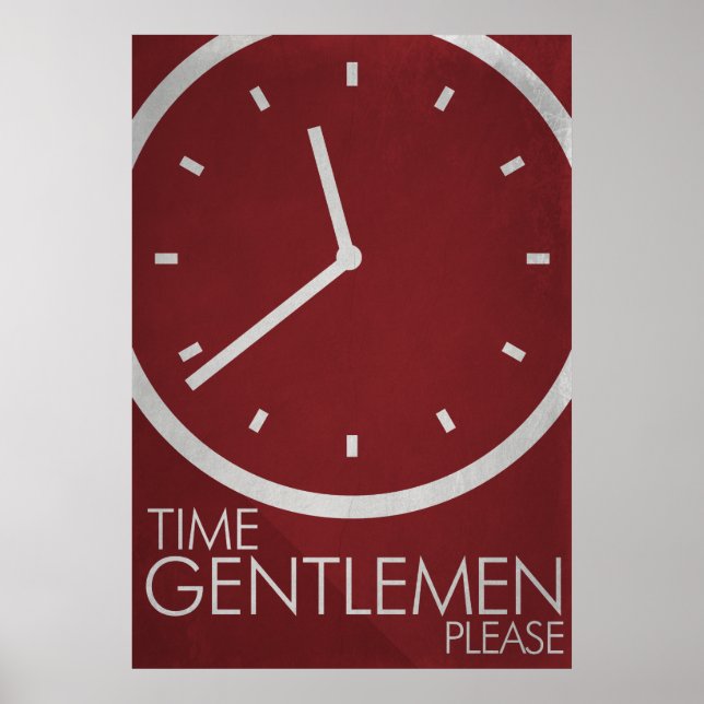 Time Gentlemen, Please! Minimalist Poster (Front)